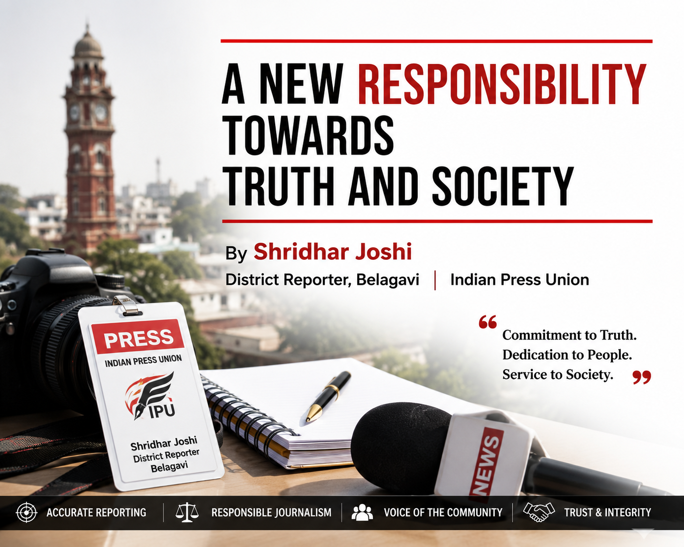 A New Responsibility Towards Truth and Society