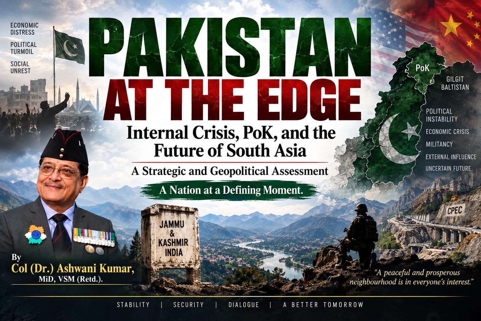 "Pakistan at the Edge: Internal Crisis, PoK, and the Future of South Asia"