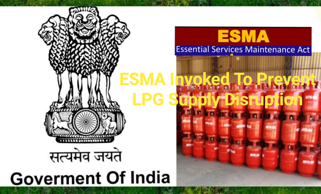 Central Government Has Implemented The 'ESMA' Act To Ensure That Gas Supply In The Country Is Not Disrupted