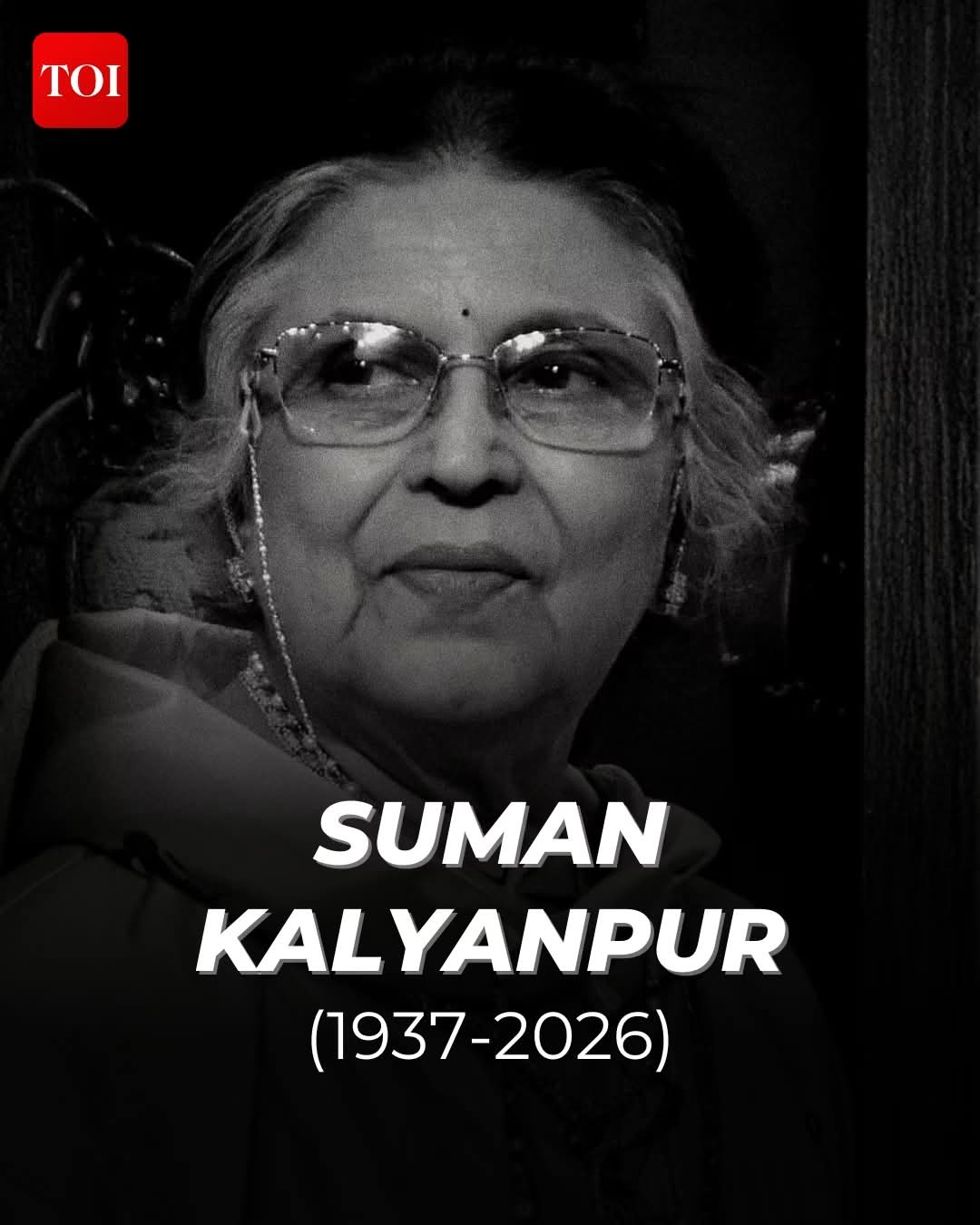 Tribute: The Melodious Legacy of Suman Kalyanpur (1937–2026)